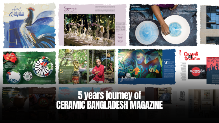 5 years journey of CERAMIC BANGLADESH MAGAZINE